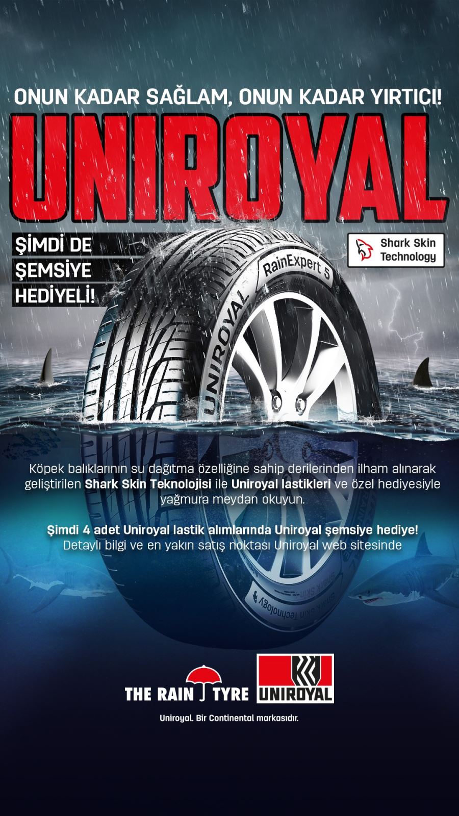 YAĞMUR LASTİĞİNİN MUCİDİ UNİROYAL’DEN YAĞMURA MEYDAN OKUYAN KAMPANYA!