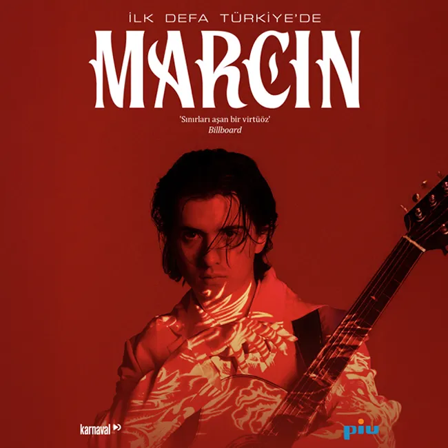 GİTAR VİRTÜÖZÜ MARCİN SINIRLARI AŞAN MÜZİĞİ İLE İLK KEZ TÜRKİYE’DE 